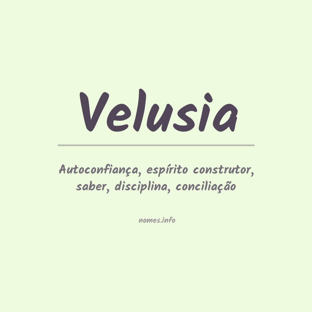 Significado do nome Velusia