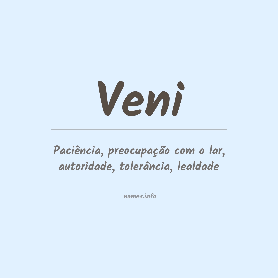 Significado do nome Veni