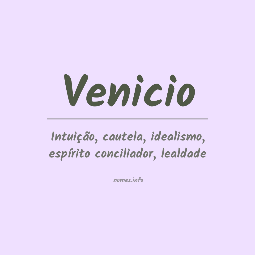 Significado do nome Venicio