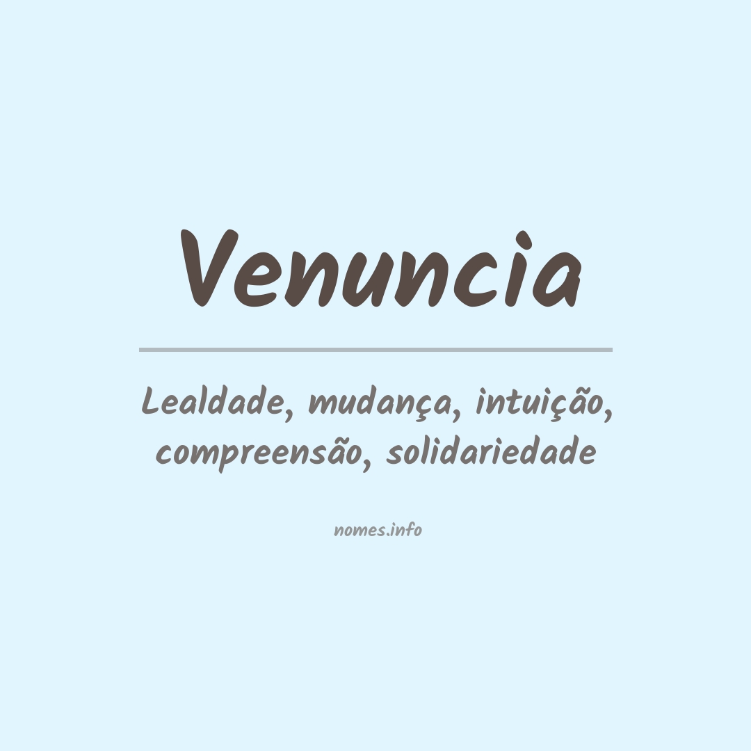 Significado do nome Venuncia