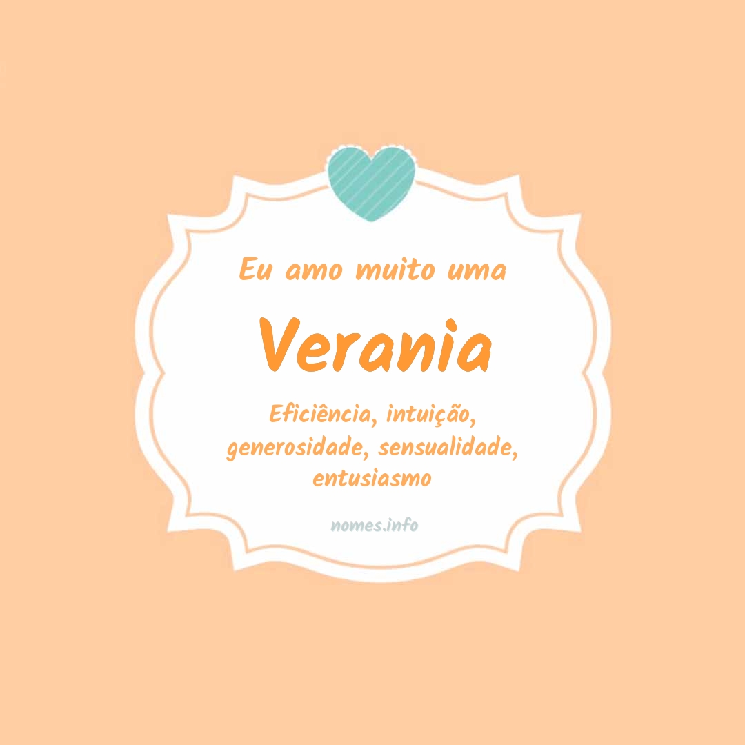 Eu amo muito Verania