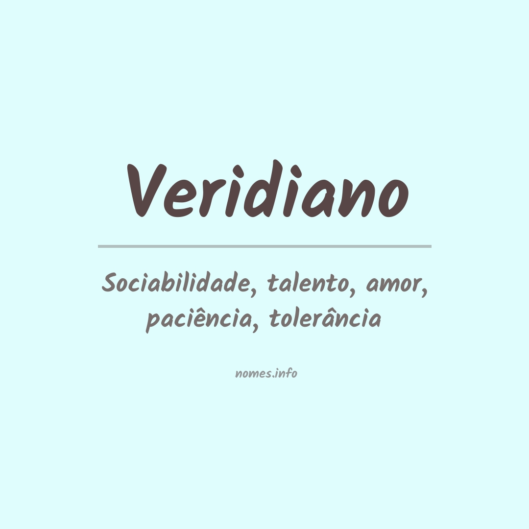 Significado do nome Veridiano
