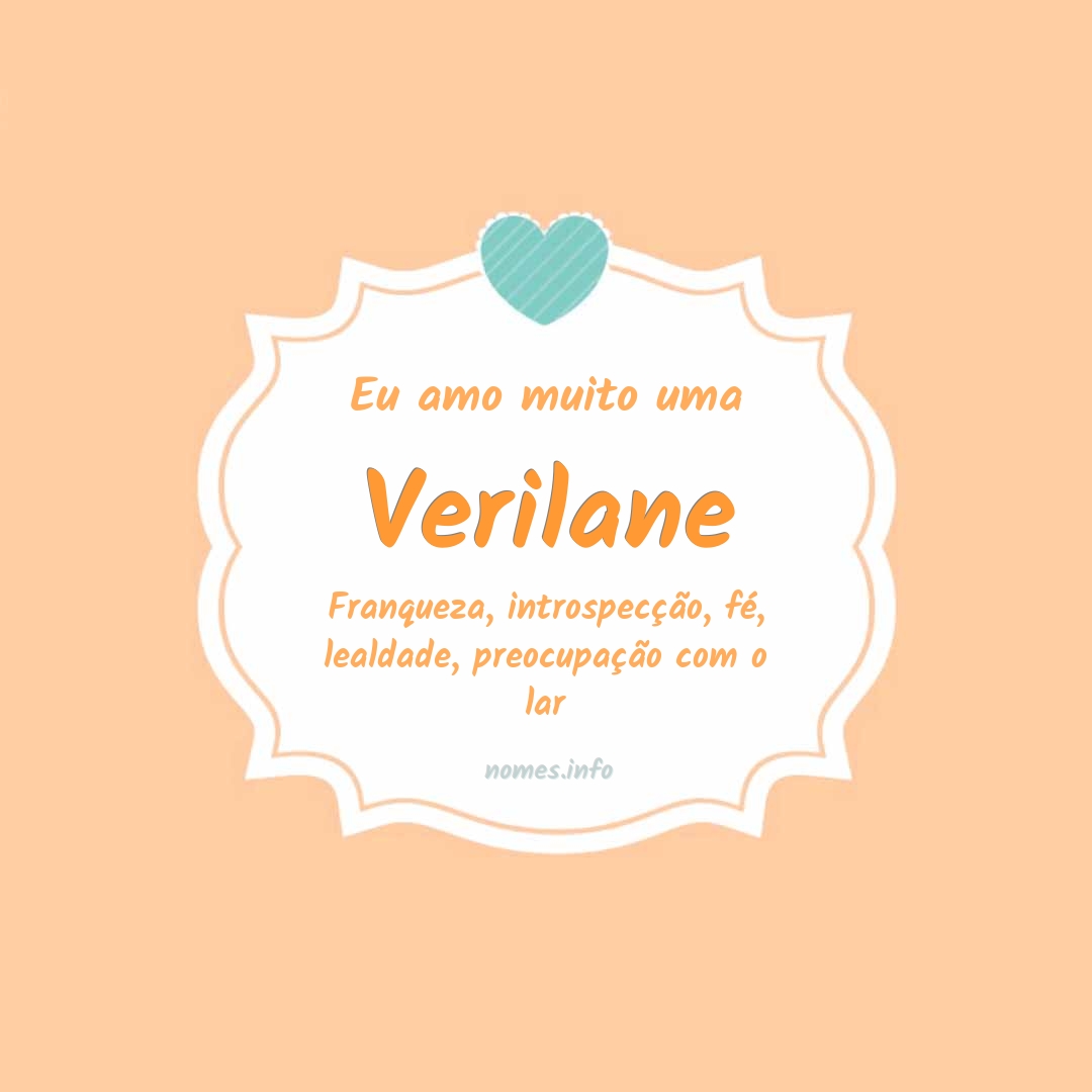 Eu amo muito Verilane