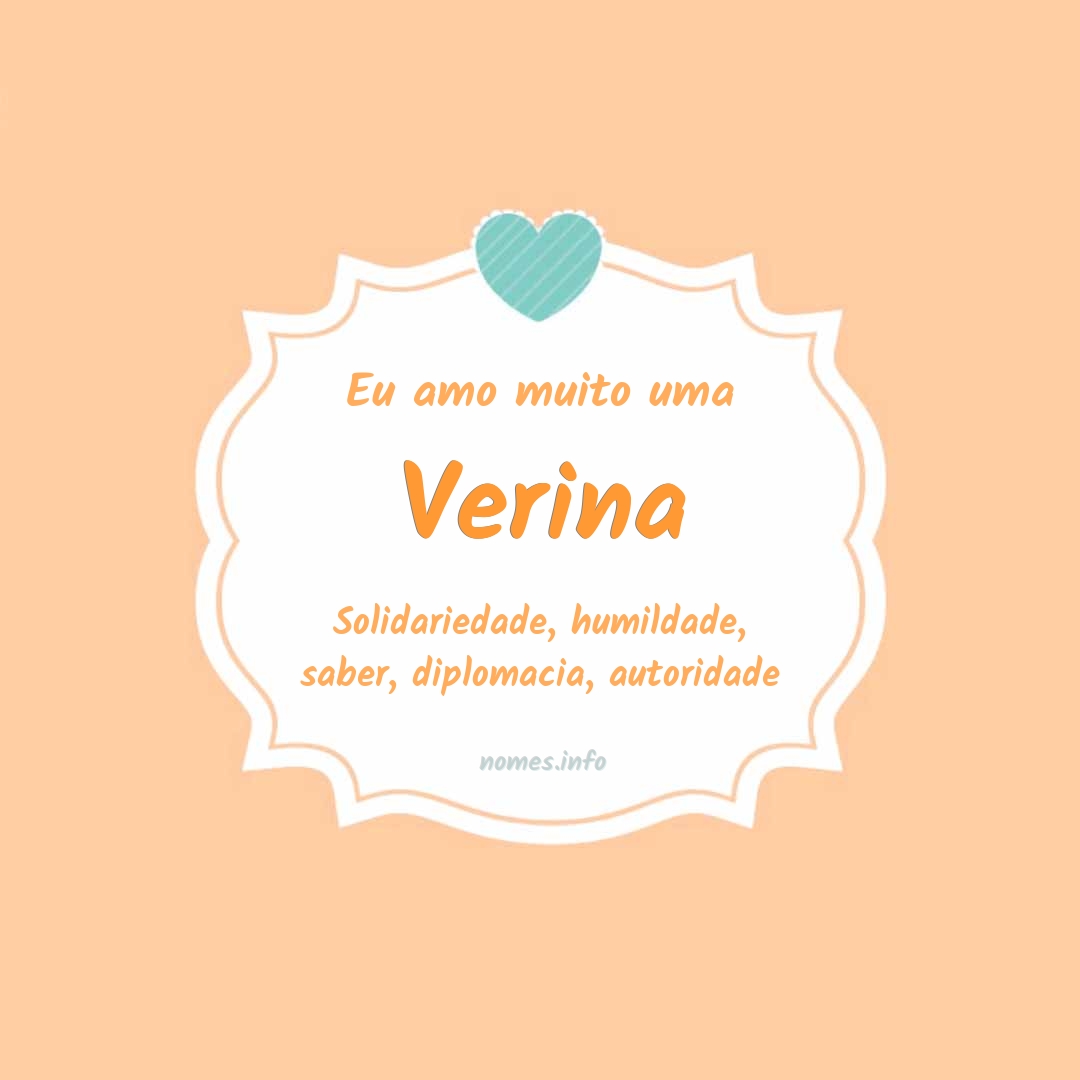 Eu amo muito Verina
