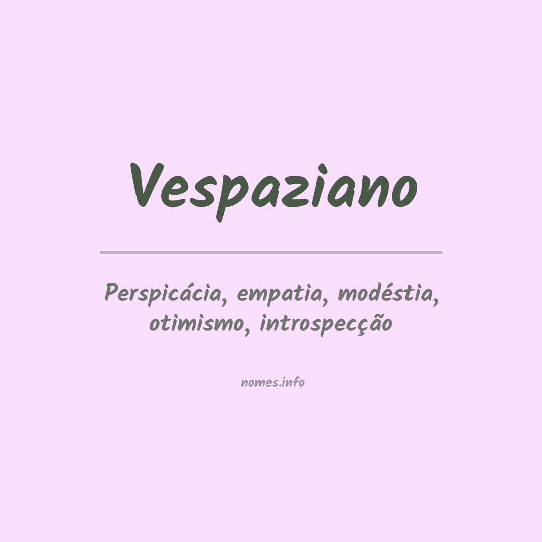 Significado do nome Vespaziano