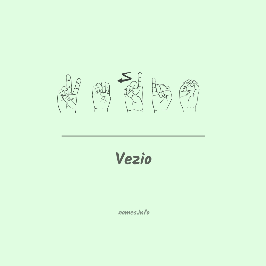 Vezio em Libras