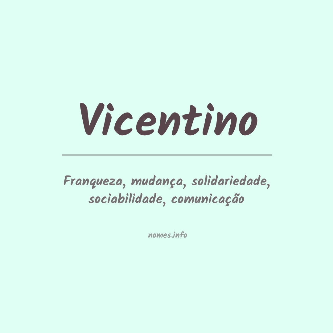 Significado do nome Vicentino