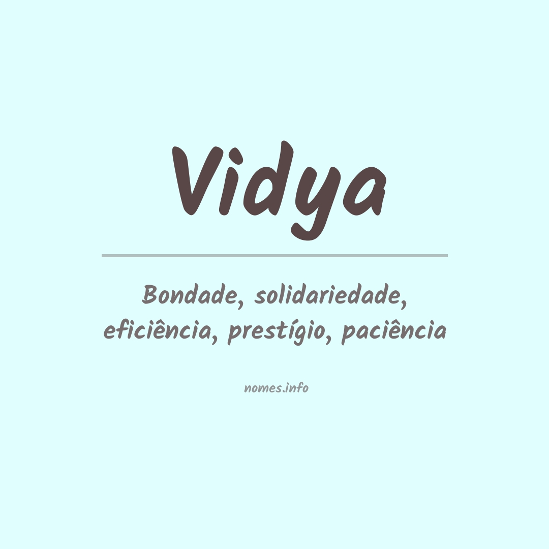 Significado do nome Vidya