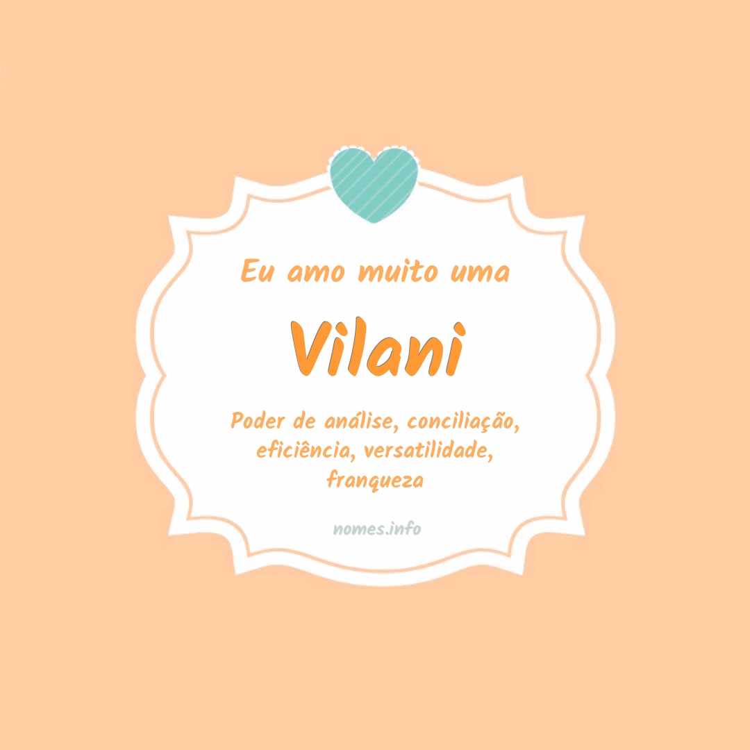 Eu amo muito Vilani