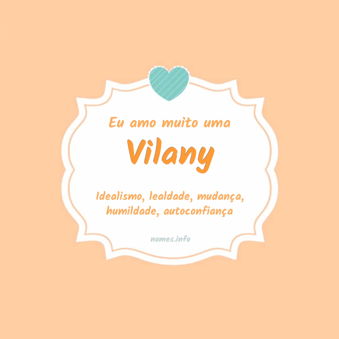 Eu amo muito Vilany
