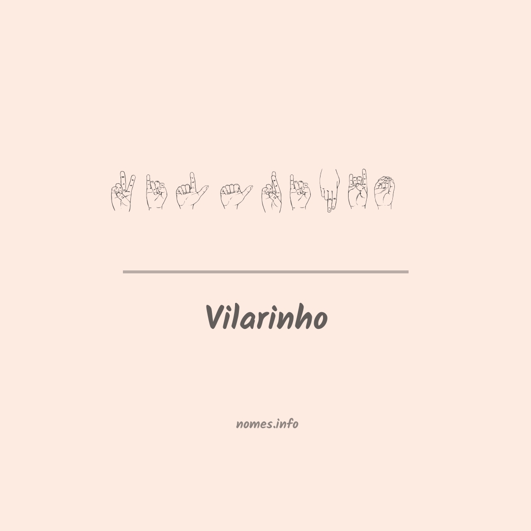 Vilarinho em Libras