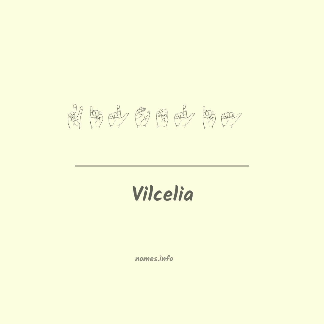 Vilcelia em Libras