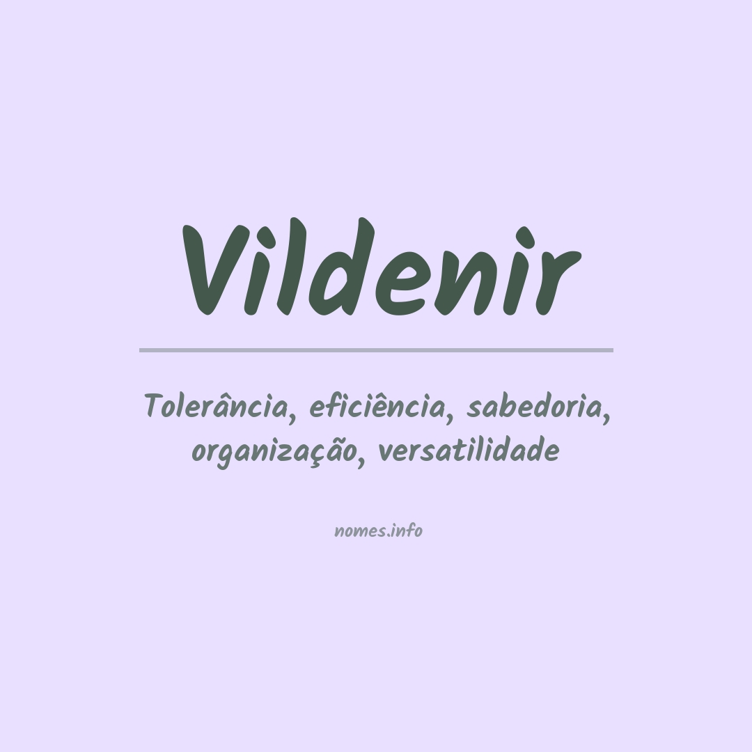 Significado do nome Vildenir