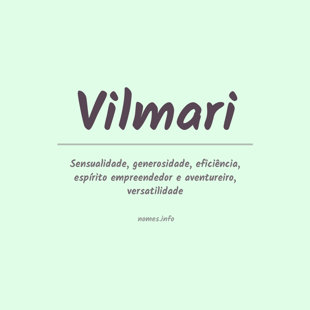 Significado do nome Vilmari