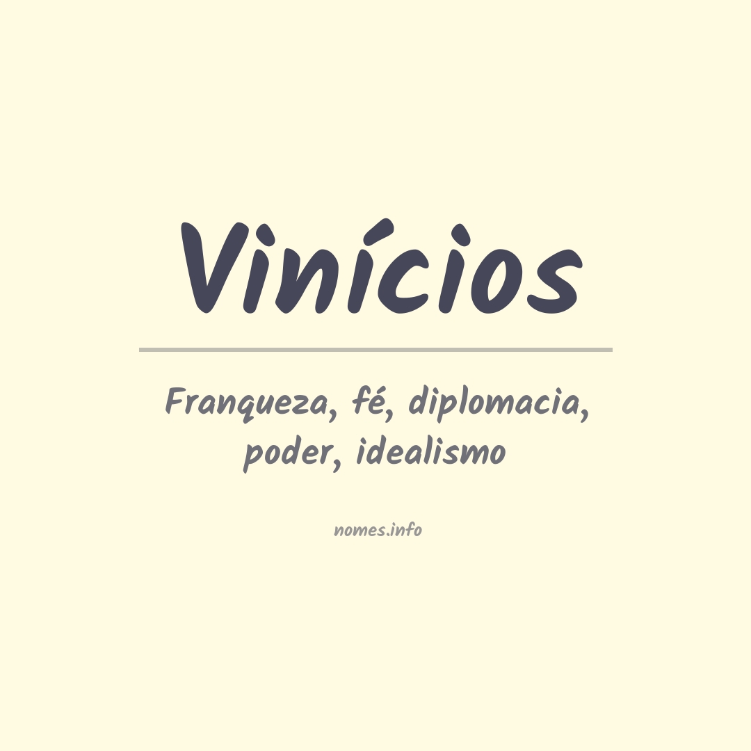 Significado do nome Vinícios