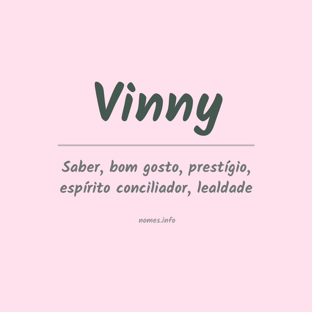 Significado do nome Vinny
