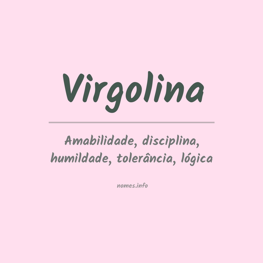 Significado do nome Virgolina