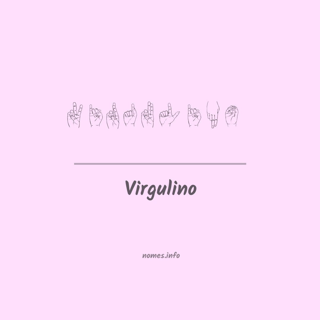 Virgulino em Libras