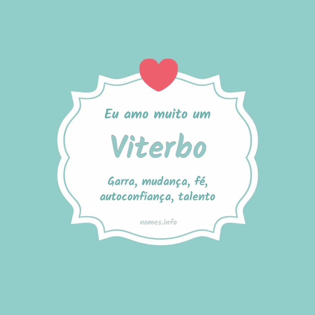 Eu amo muito Viterbo