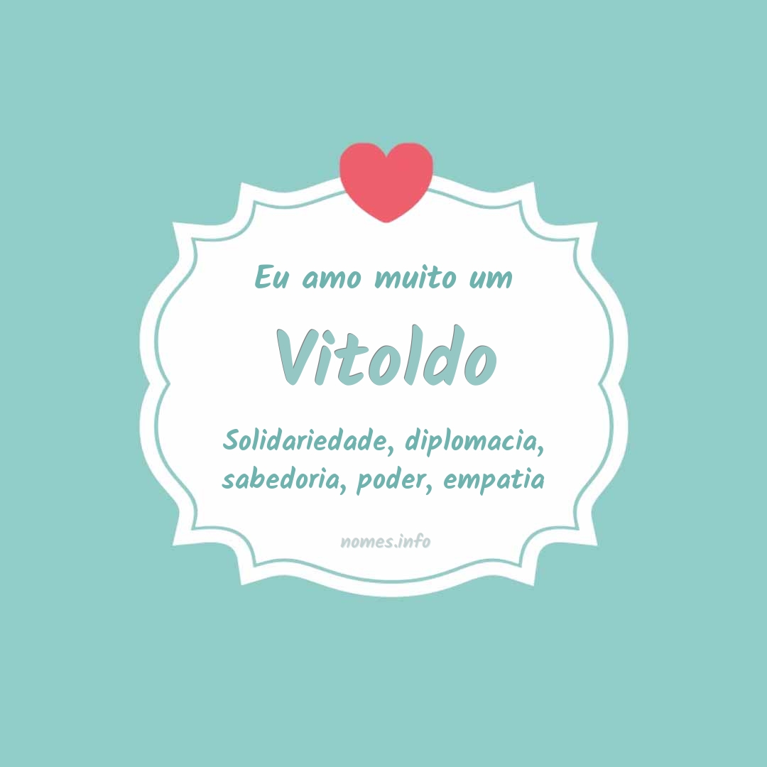 Eu amo muito Vitoldo