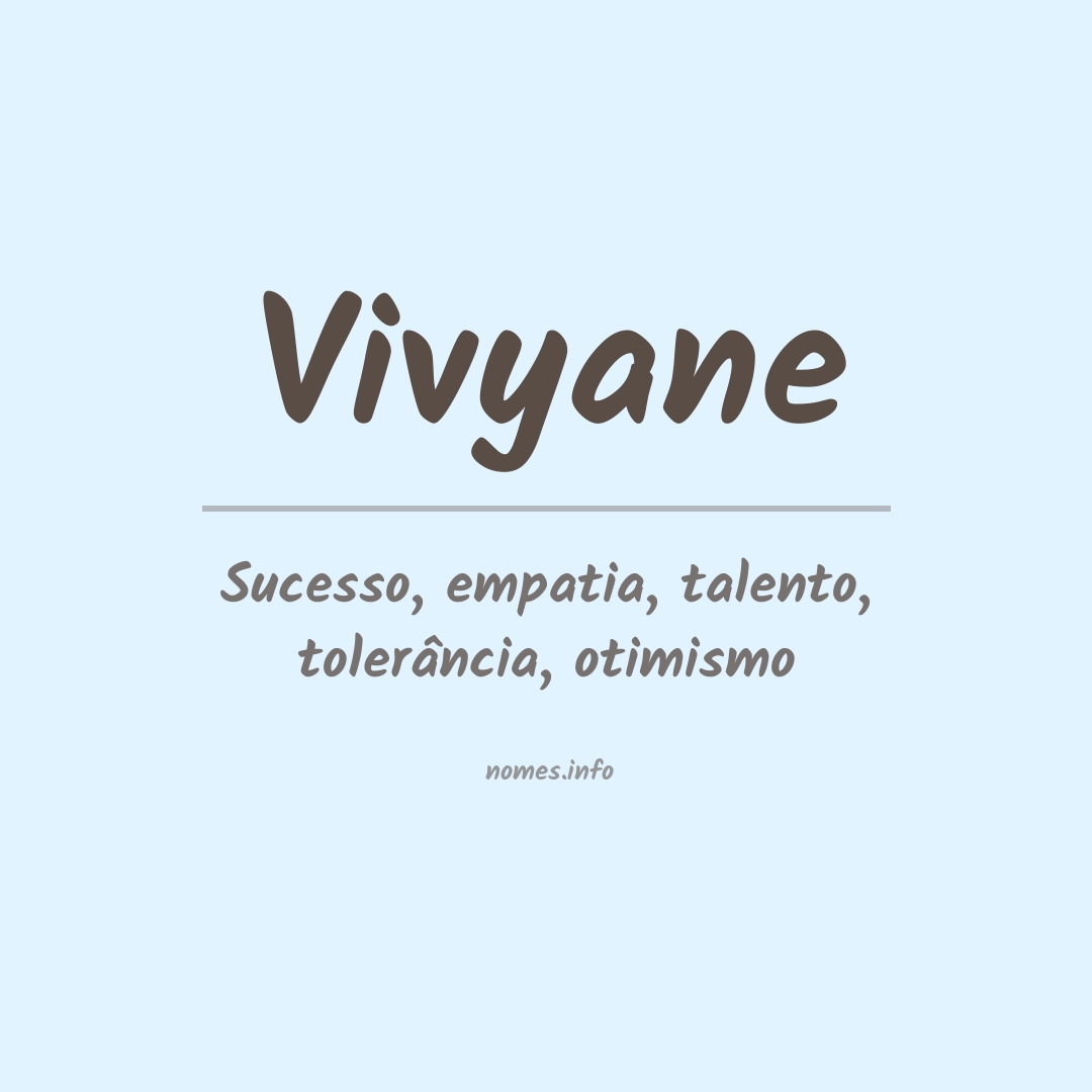 Significado do nome Vivyane