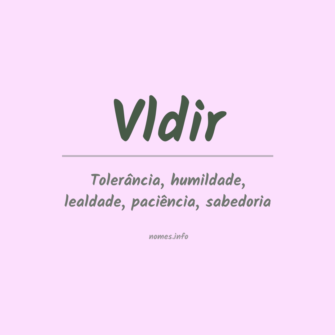 Significado do nome Vldir