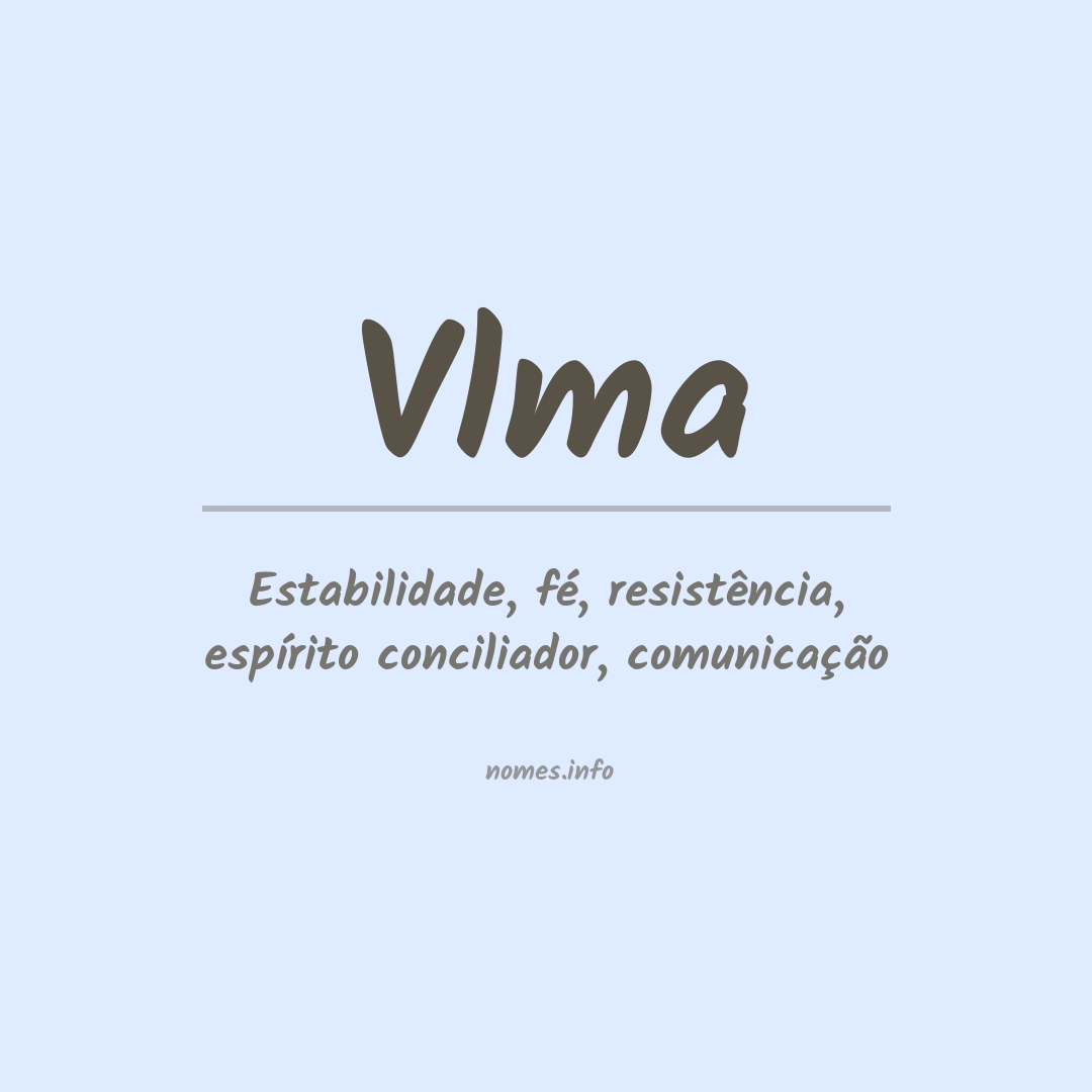 Significado do nome Vlma