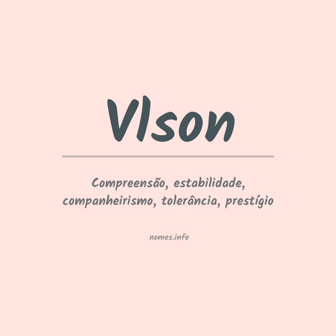 Significado do nome Vlson