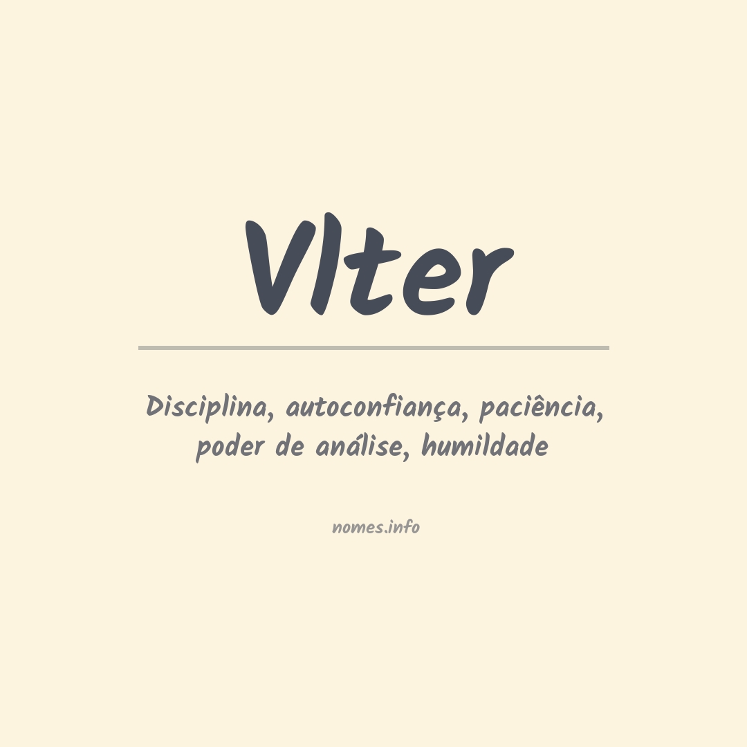 Significado do nome Vlter