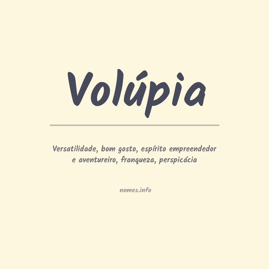 Significado do nome Volúpia