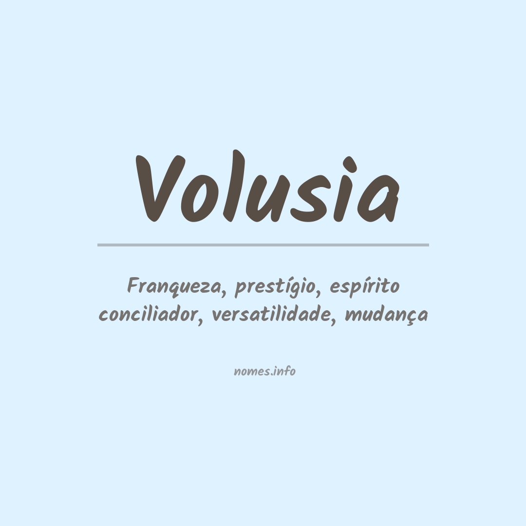 Significado do nome Volusia