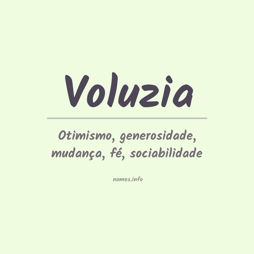 Significado do nome Voluzia