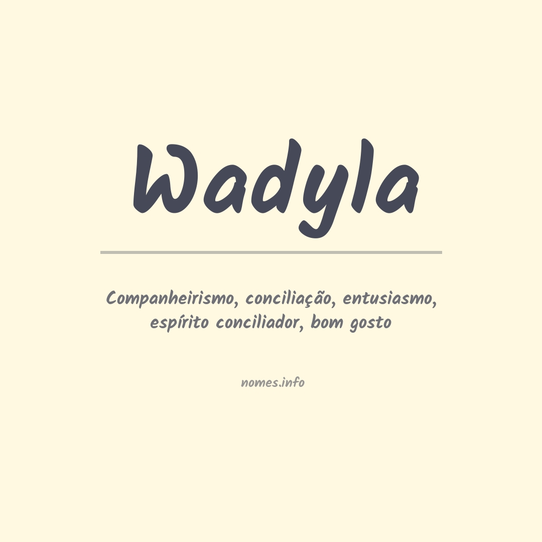 Significado do nome Wadyla