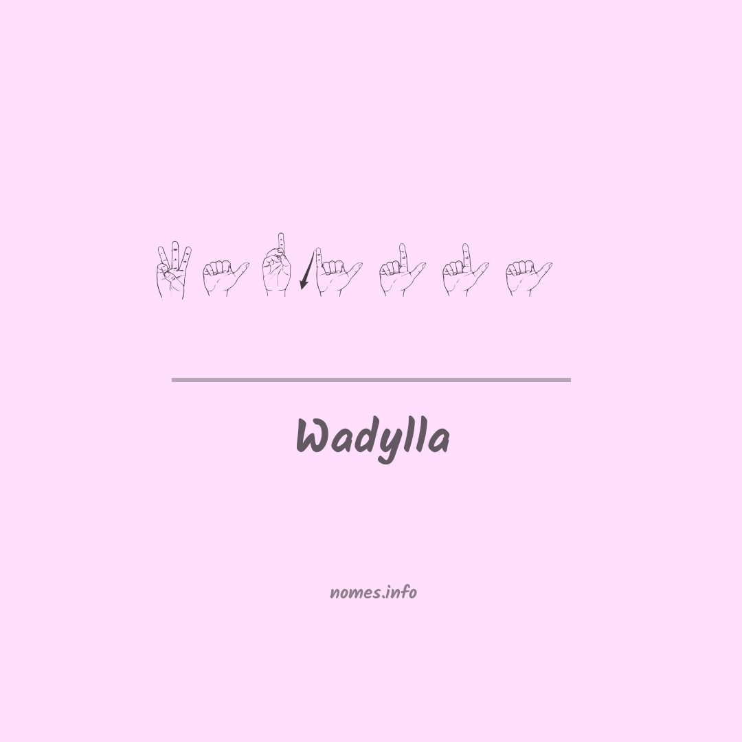 Wadylla em Libras