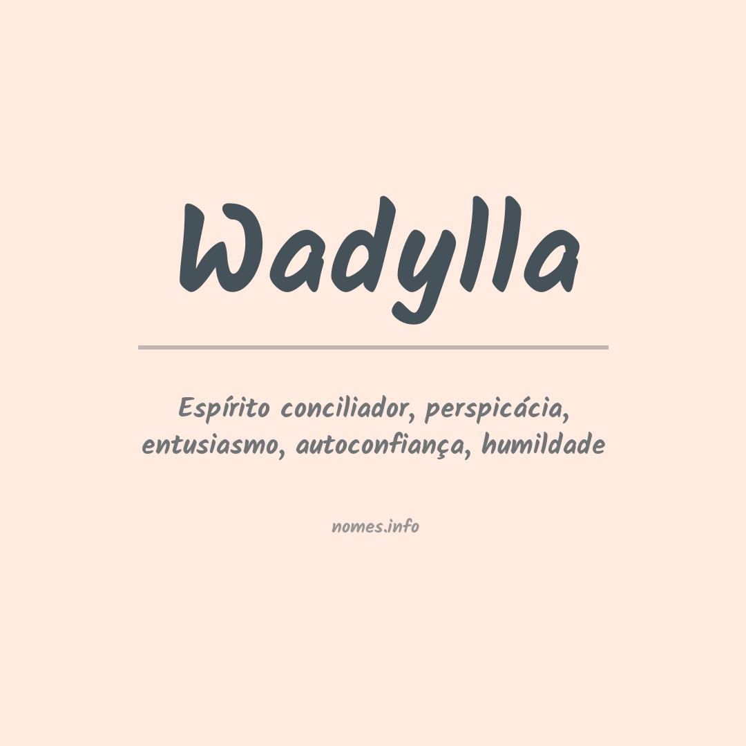 Significado do nome Wadylla