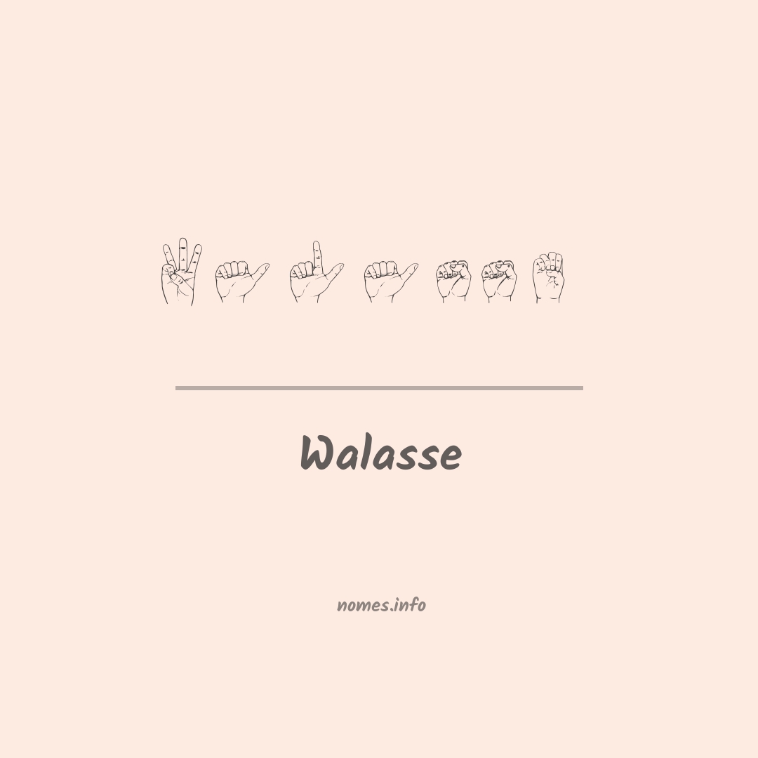 Walasse em Libras