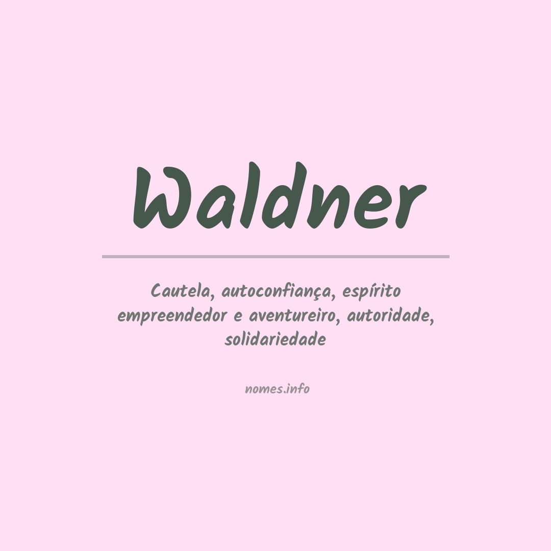 Significado do nome Waldner