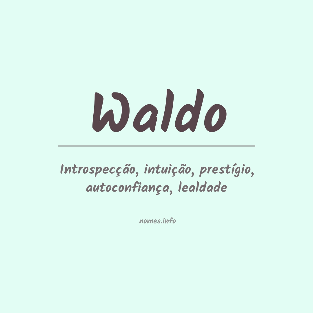 Significado do nome Waldo