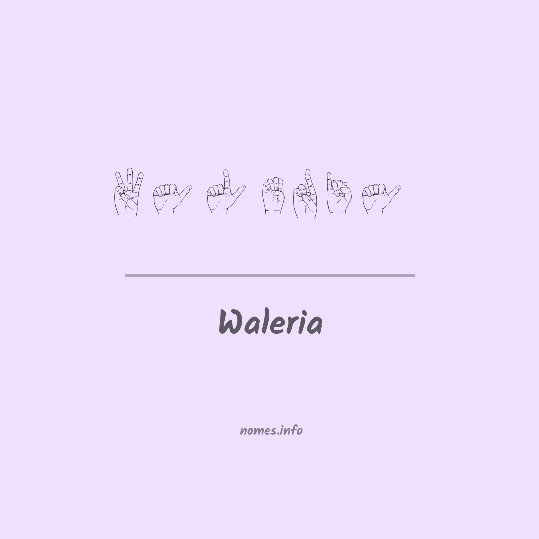 Waleria em Libras