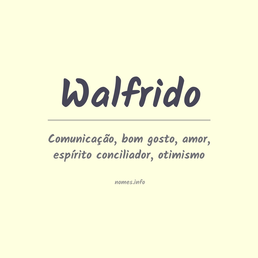 Significado do nome Walfrido