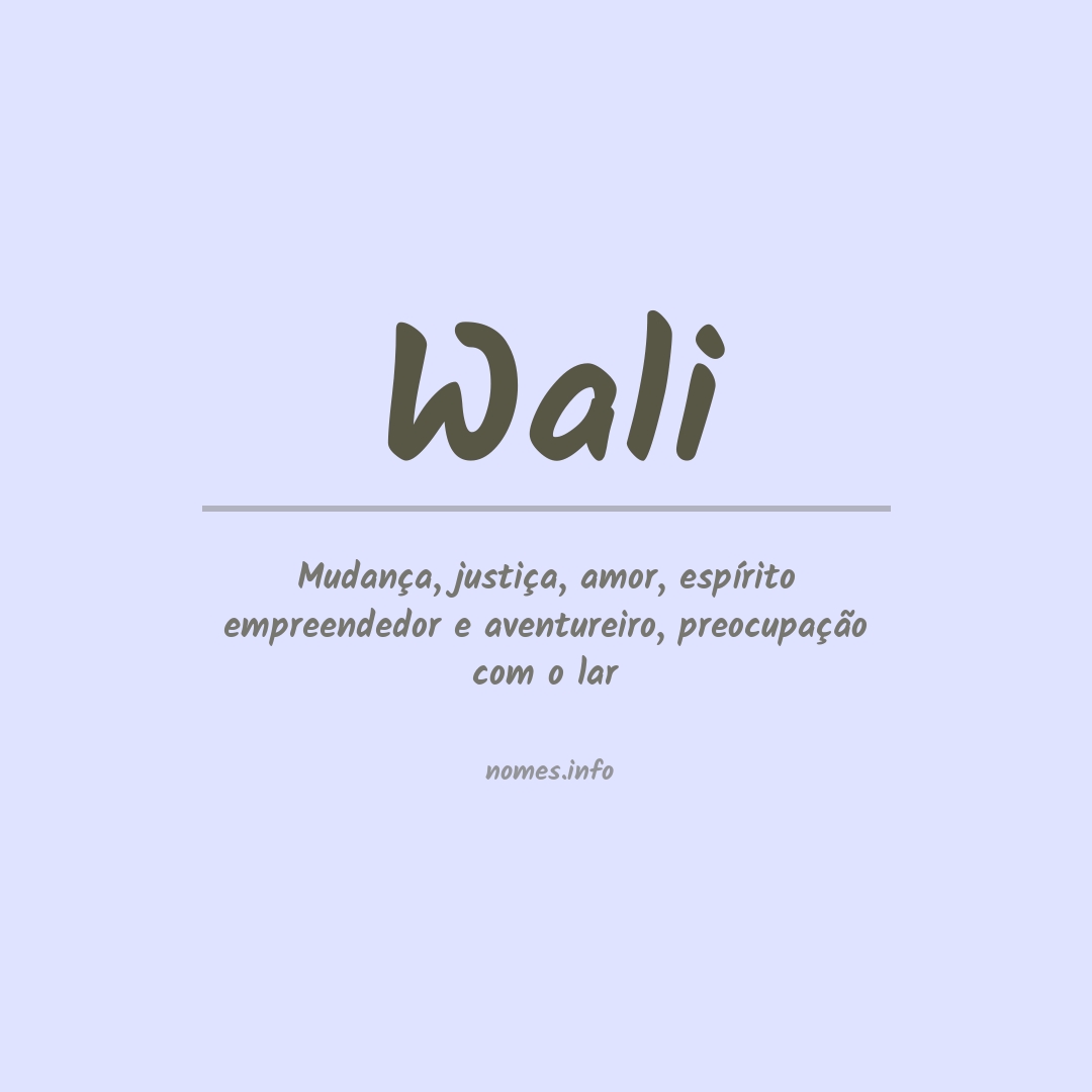 Significado do nome Wali