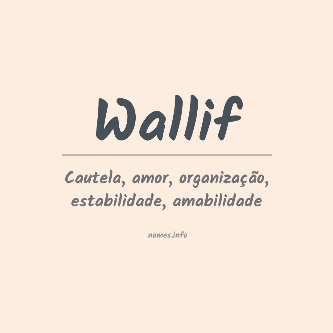 Significado do nome Wallif