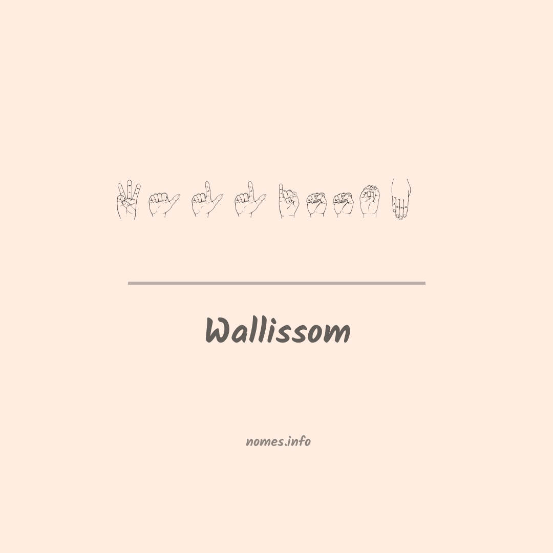 Wallissom em Libras