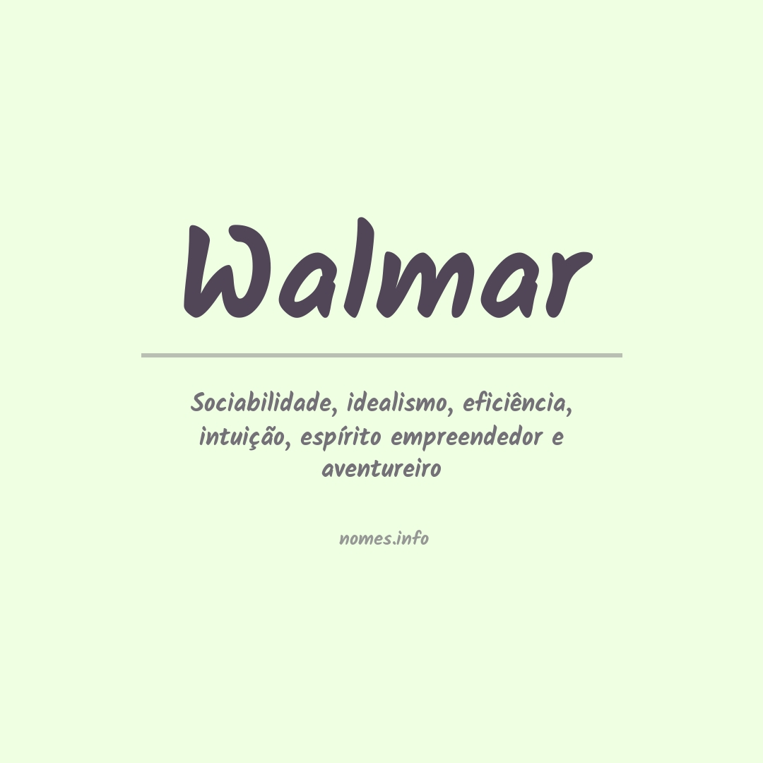 Significado do nome Walmar