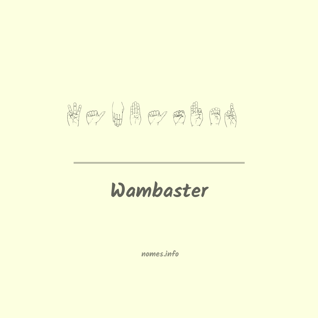 Wambaster em Libras