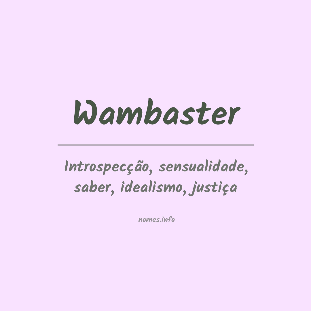 Significado do nome Wambaster