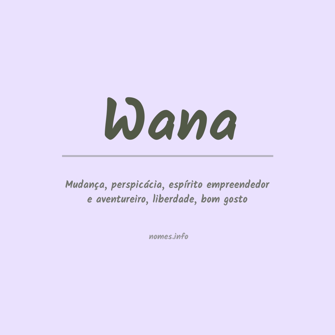 Significado do nome Wana
