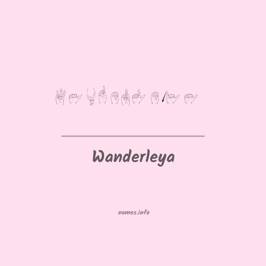 Wanderleya em Libras