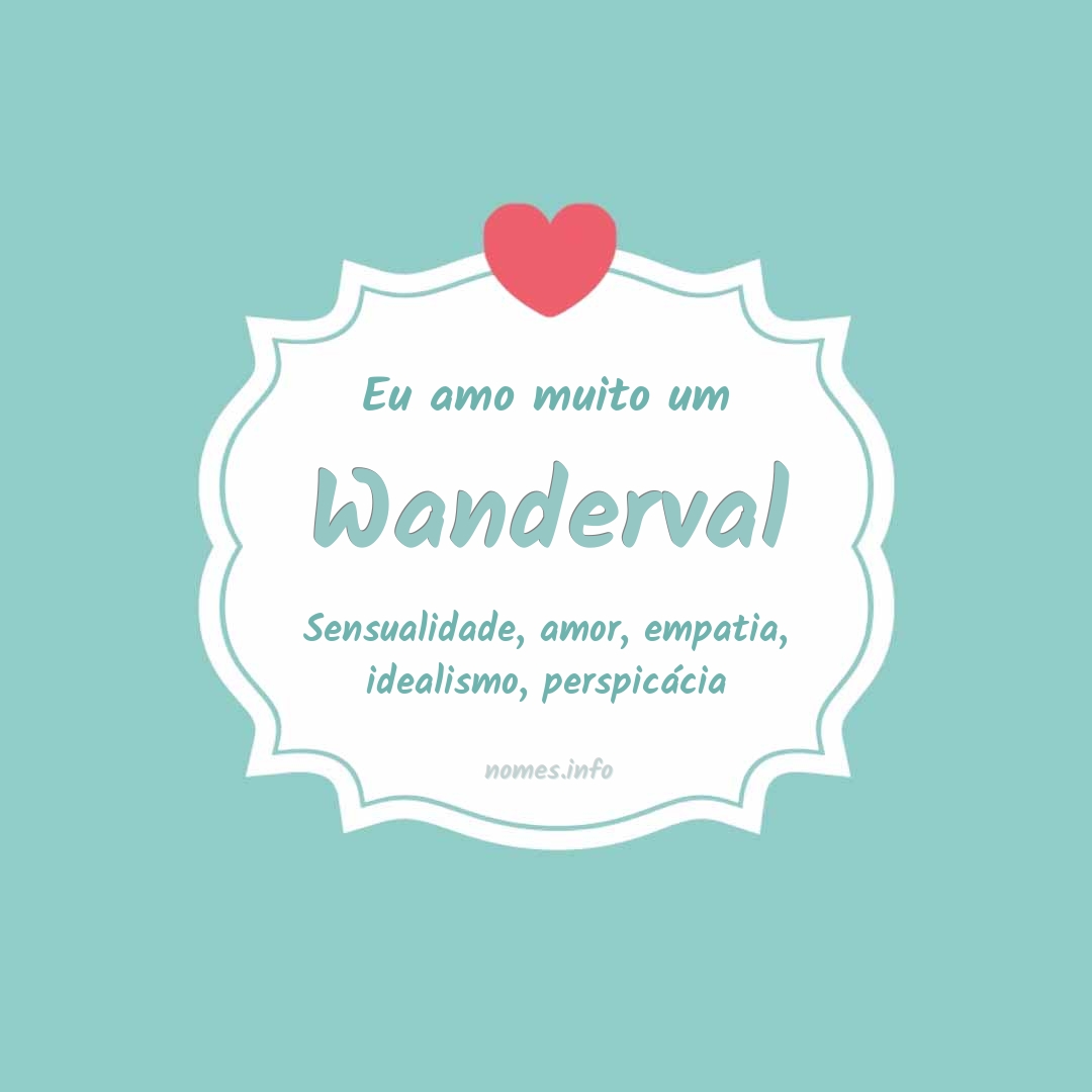Eu amo muito Wanderval