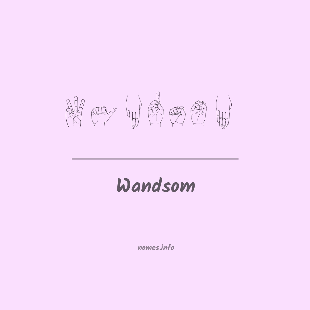 Wandsom em Libras